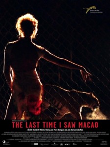 The Last Time I Saw Macao poster