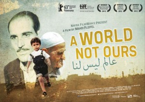 MIFF 2013: A World Not Ours (2012)