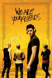 we are your friends poster