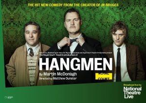 Review: National Theatre Live: Hangmen (2016)