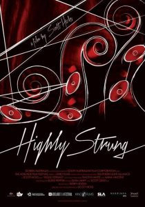 Film Review: Highly Strung (2015)