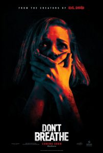 Film Review: Don’t Breathe (2016)