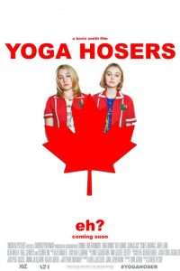 Film Review: Yoga Hosers (2016)