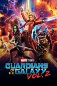 Film Review: Guardians of the Galaxy Vol. 2 (2017)