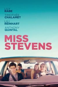 Film Review: Miss Stevens (2016)