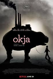 Film Review: Okja (2017)