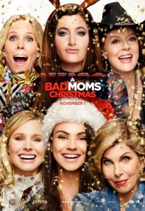 Film Review: Bad Moms 2 (2017)