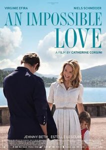 Film Review: An Impossible Love (2018)