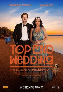 Film Review: Top End Wedding (2019)