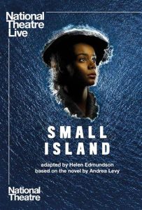 Film Review: National Theatre Live: Small Island (2019)