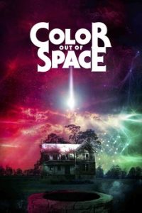 Film Review: Colour Out of Space (2019)